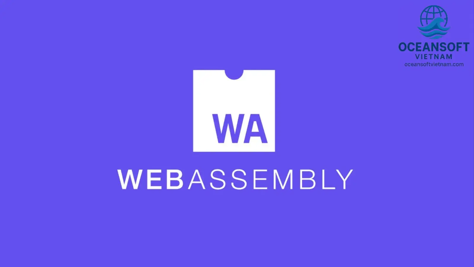 WebAssembly là gì?